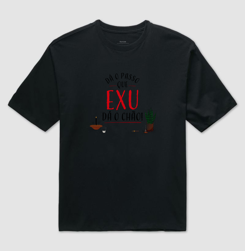 Dá o passo que Exu dá o chão