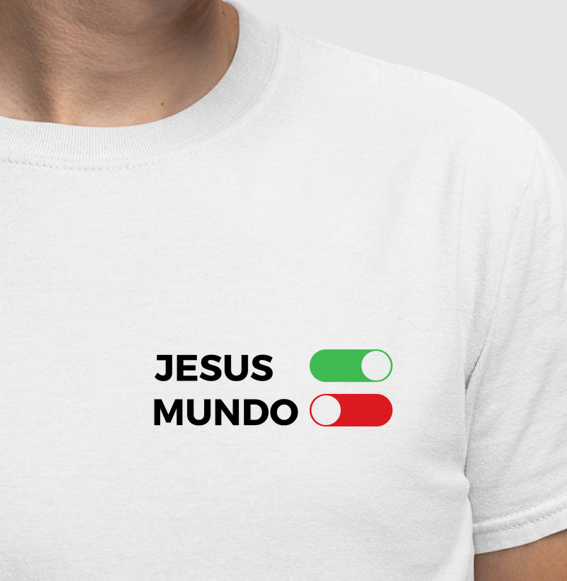 Jesus on, Mundo off
