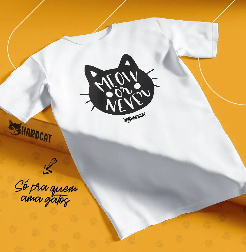 Camiseta Meow or Never