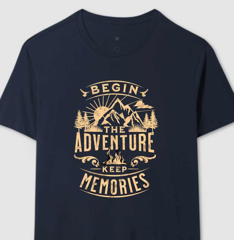 Begin The Adventure - Keep Memories