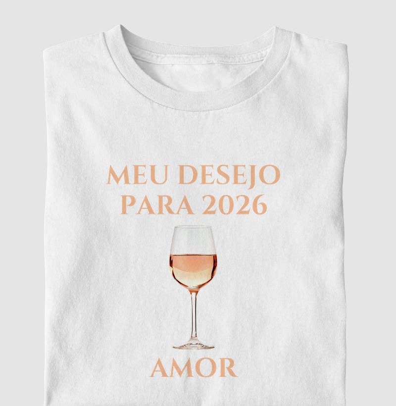 Camiseta Desejo para 2026 - Amor