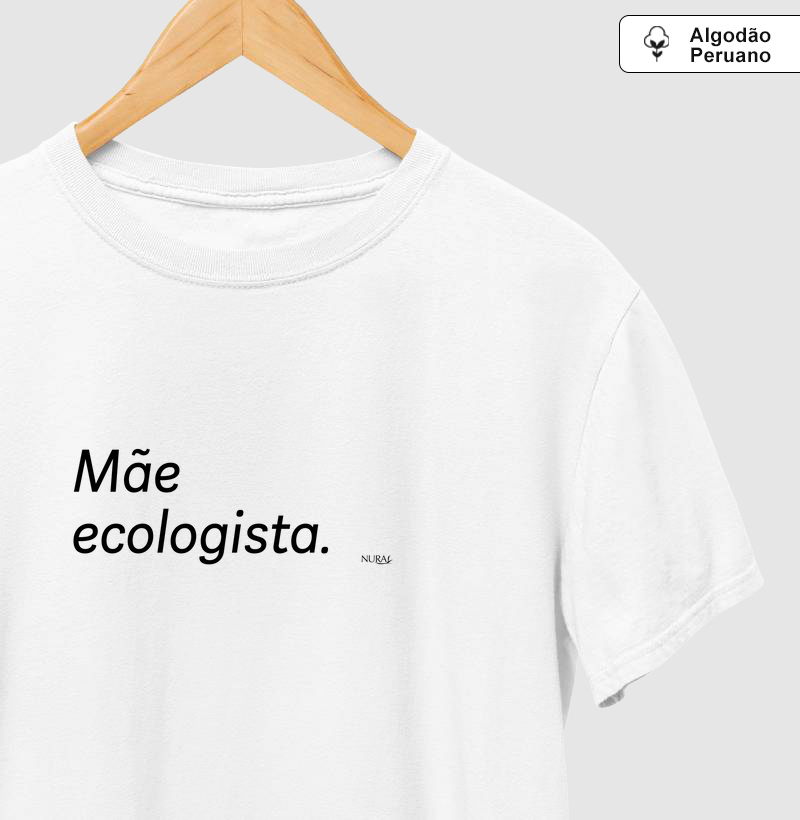 Mãe ecologista.