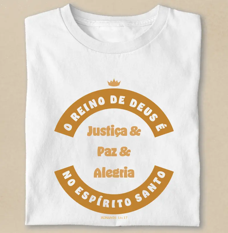 O Reino de Deus é Justiça Paz e Alegria