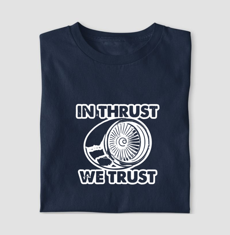 In thrust, we trust 