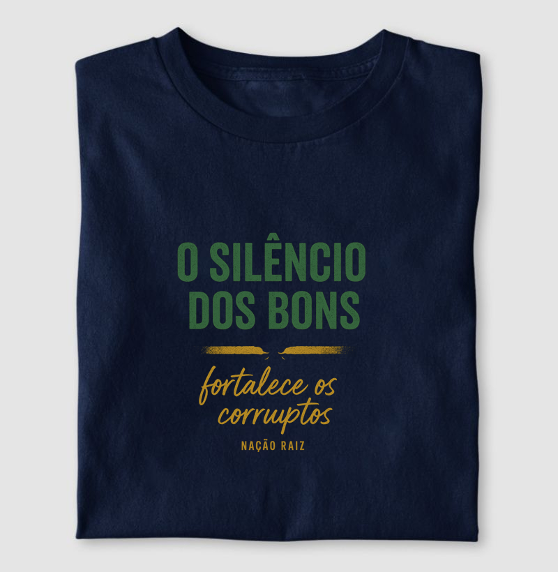 O Silêncio dos bons, fortalece os corruptos