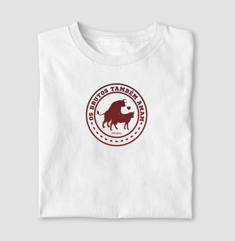 Camiseta Os Brutos Também Amam