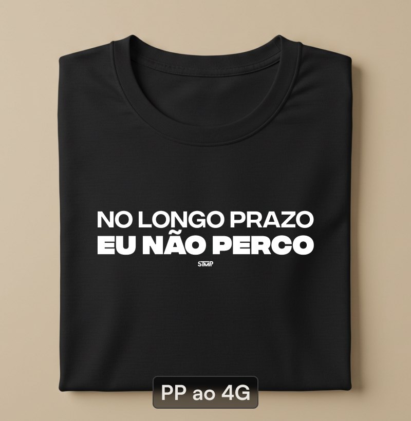 No Longo Prazo Eu Não Perco