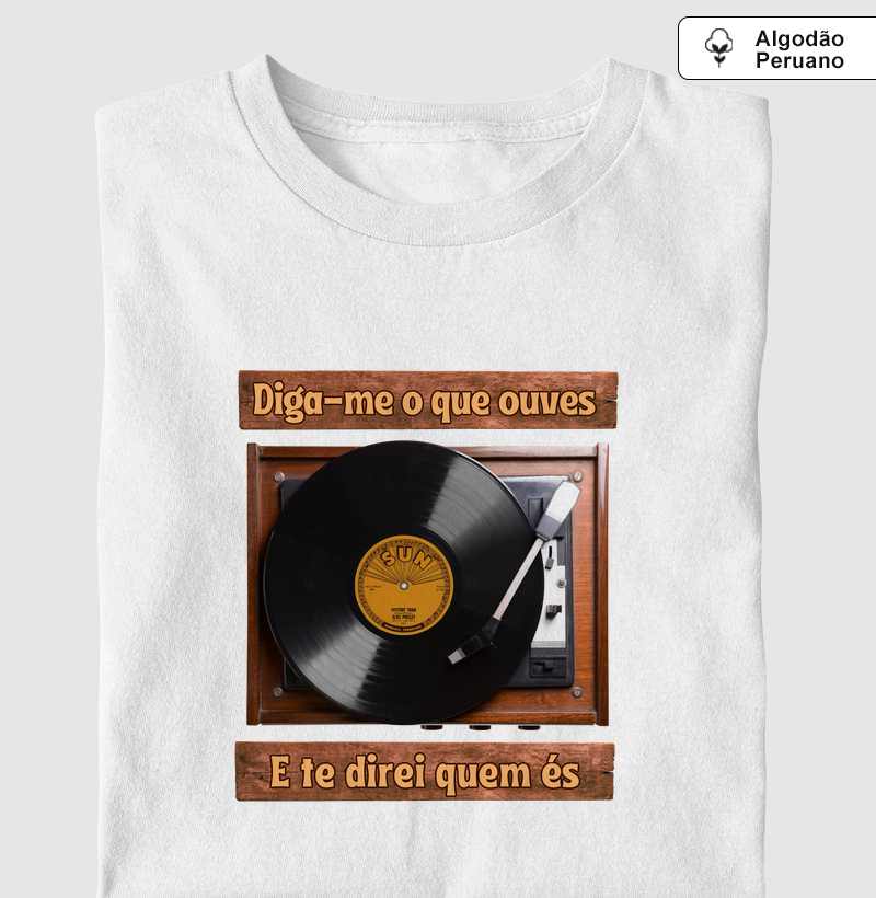 DIGA-ME O QUE OUVES