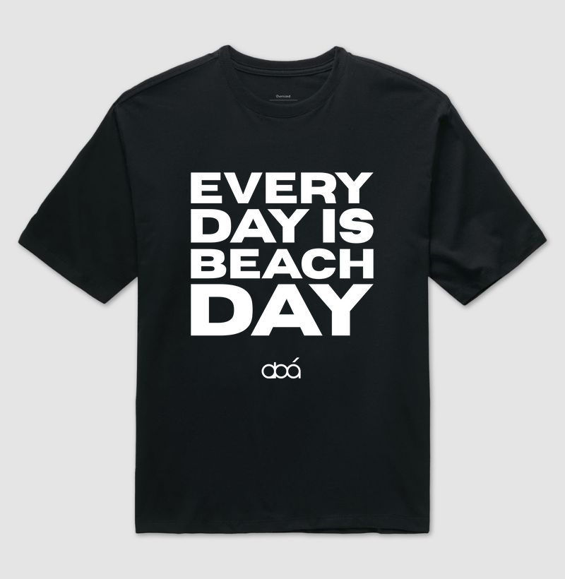Every Day Is Beach Day - Branco