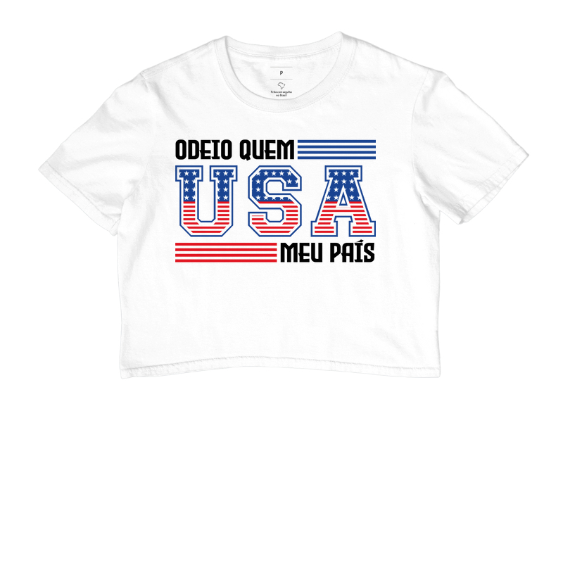 Odeio quem USA meu país