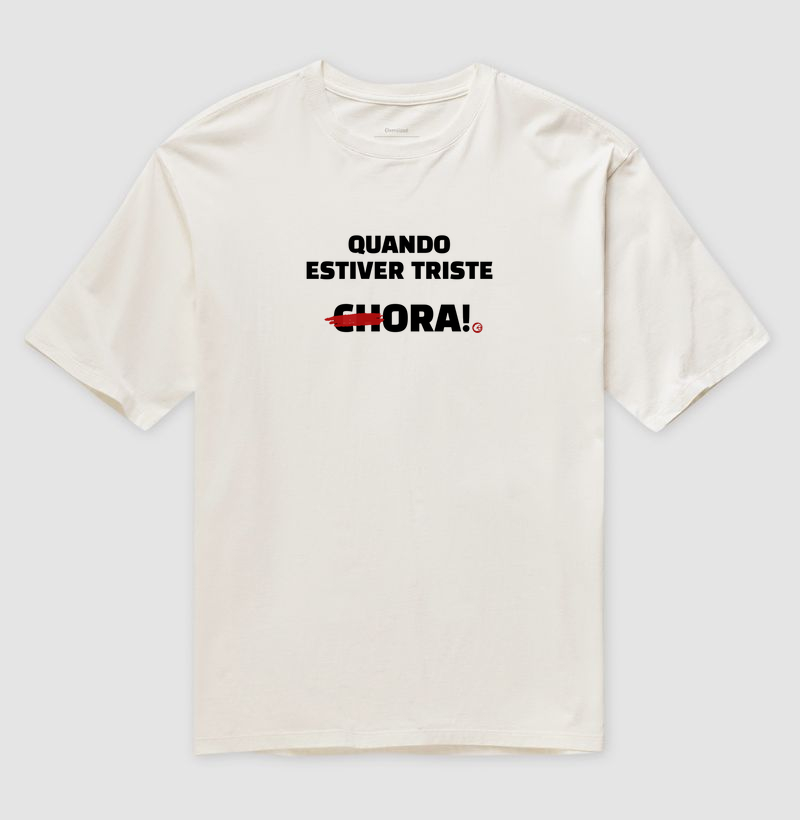 Não Chora, ORA!