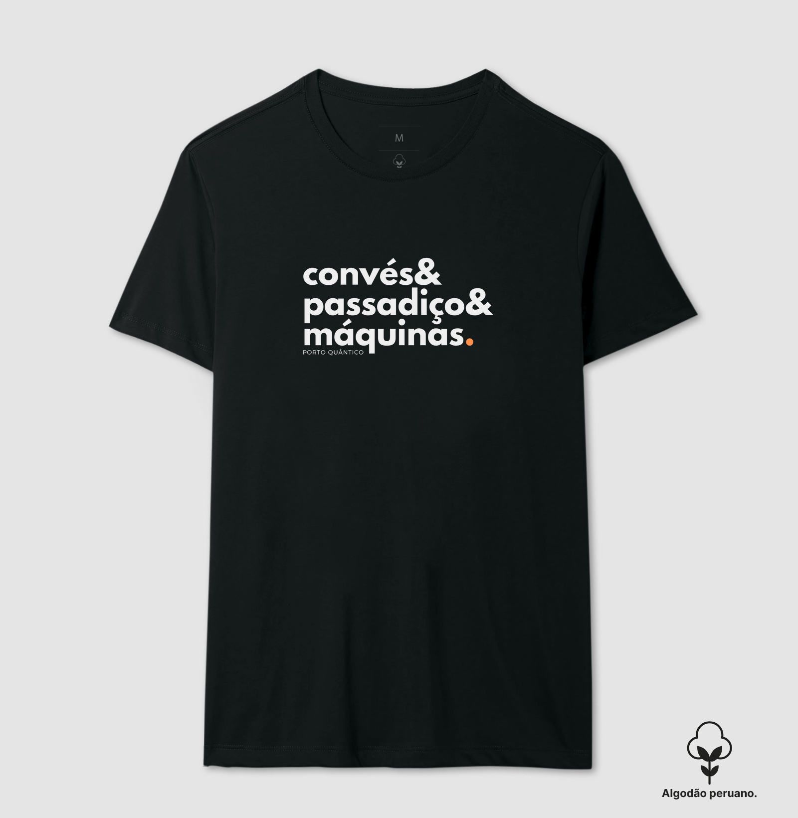 Camiseta Unissex 100% Algodão Peruano - Convés & Passadiço & Máquinas