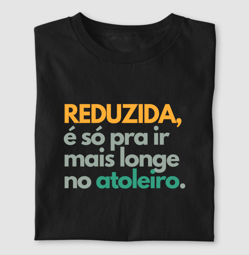 Reduzida, vá mais longe