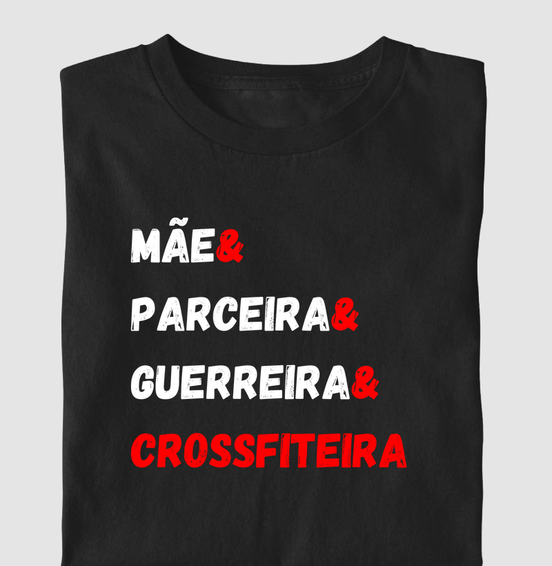 Mãe & Amiga & Guerreira & Crossfiteira 💪❤️