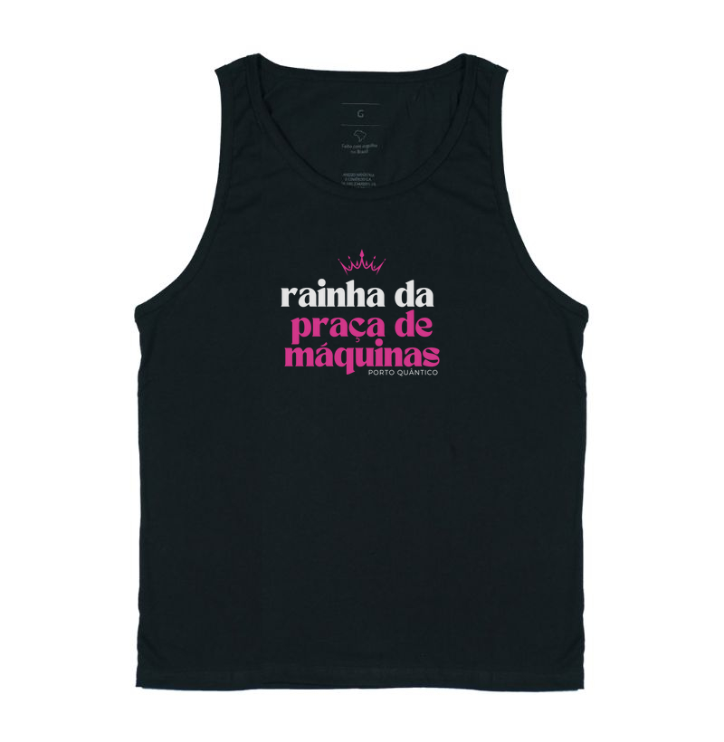 Regata Feminina 100% Algodão – Rainha da Praça de Máquinas 