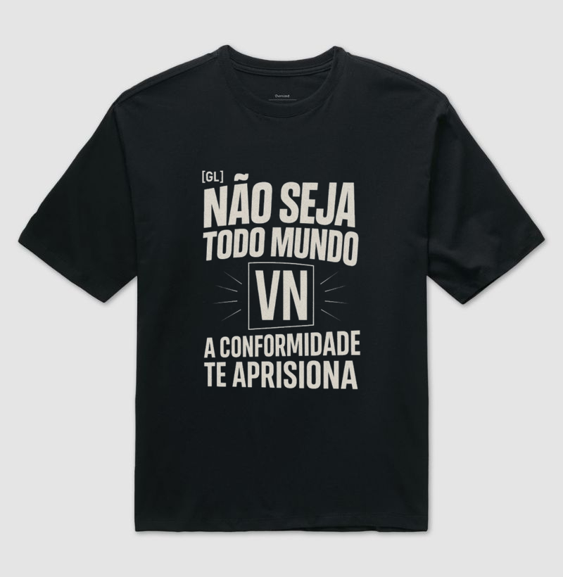 Não Seja Todo Mundo - Visual
