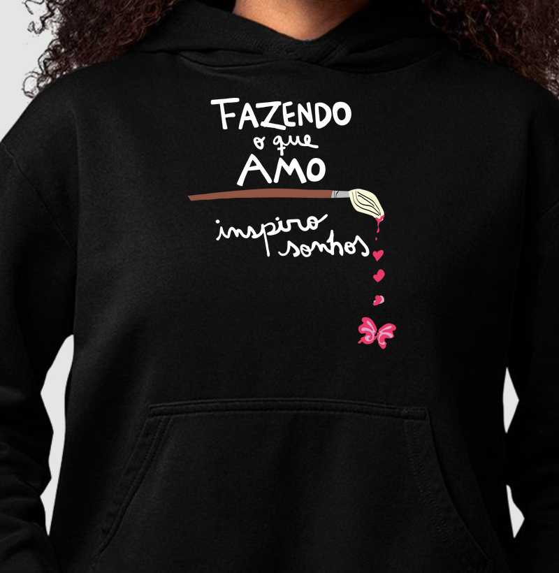 Fazendo o que eu amo