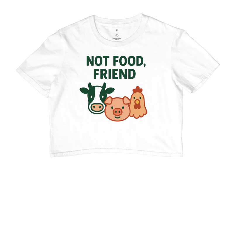 Not food, friend