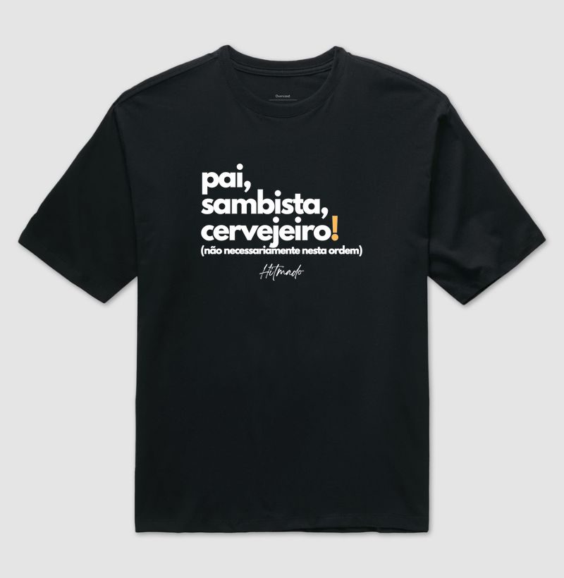 Pai Sambista e Cervejeiro
