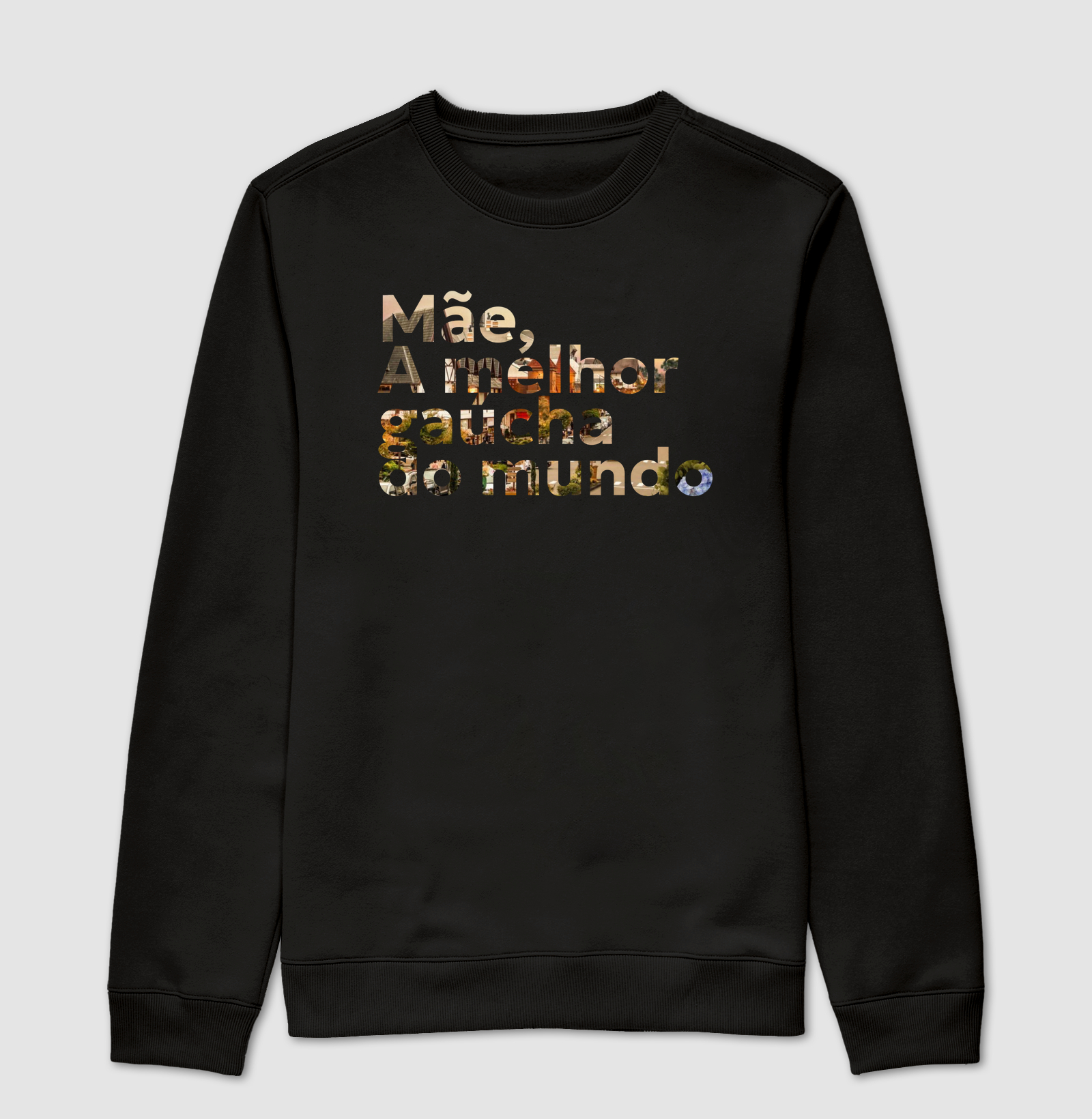 Mãe, A melhor Gaucha
