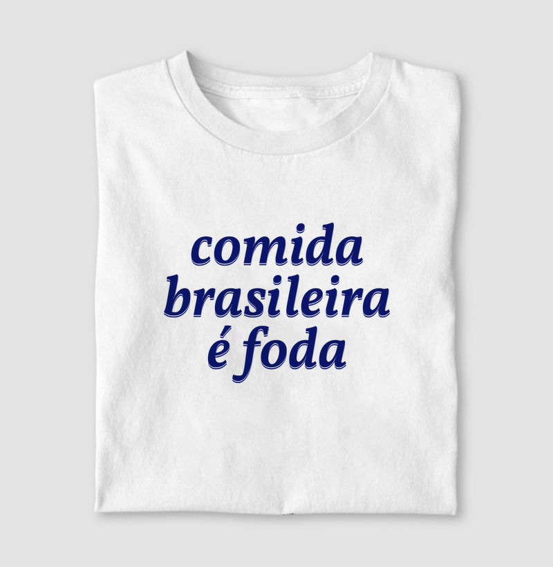 comida brasileira é foda
