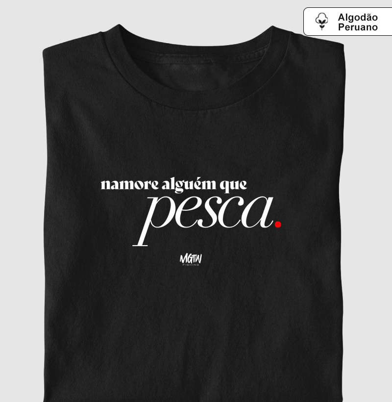NAMORE ALGUÉM QUE PESCA PREMIUM