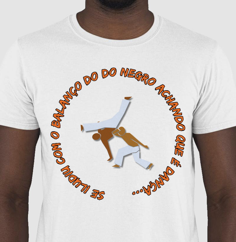 Camiseta  pra capoeira Se iludiu com o Balanço do negro 100% Algodão