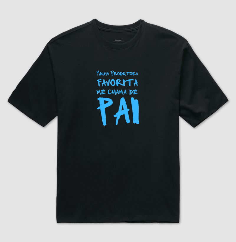 Minha produtora favorita me chama de pai
