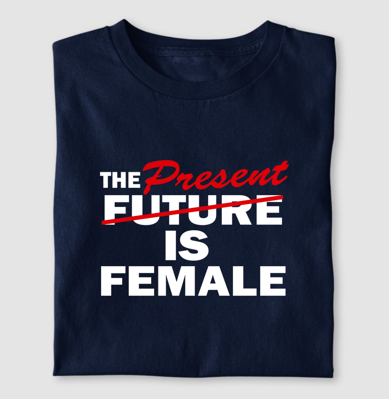 Camiseta The Present Is Female