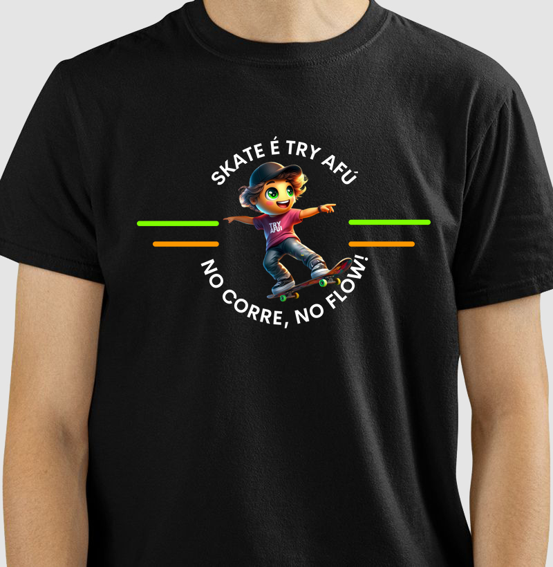 🔥🛹 Camiseta Estampada Try Afú – Skate é Atitude no Corre e no Flow! 🛹🔥