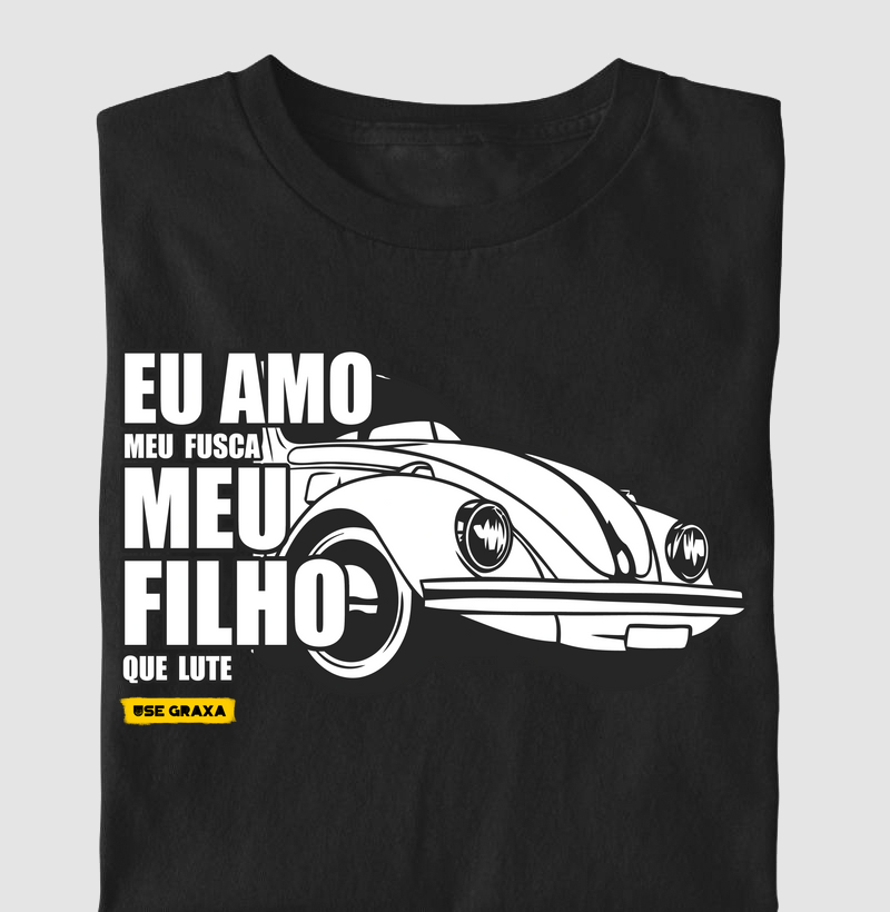 Eu Amo Meu Filho Fusca