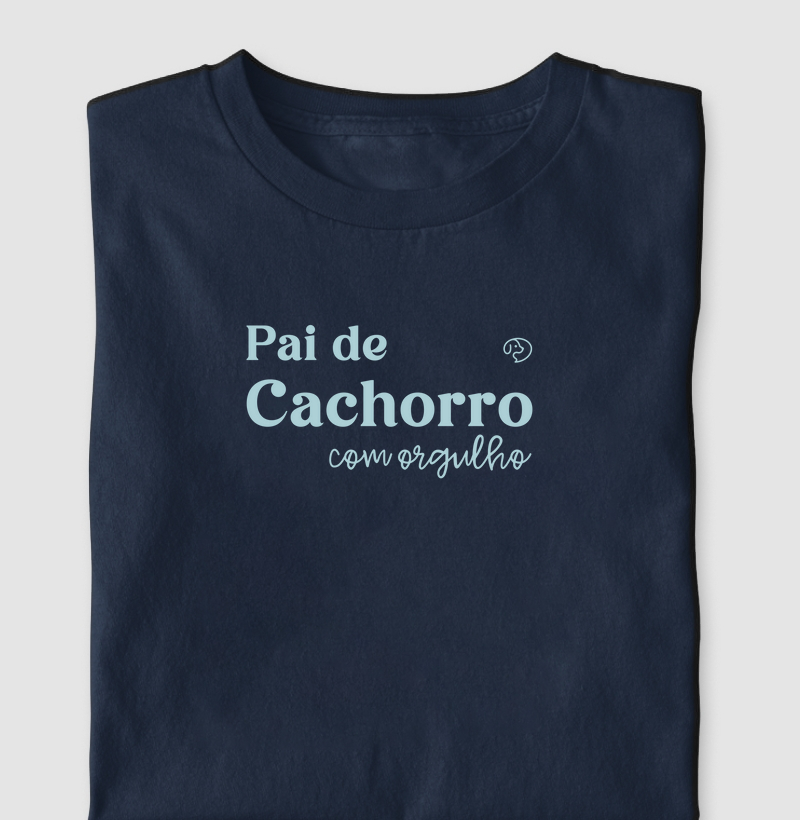 Pai de Cachorro com Orgulho