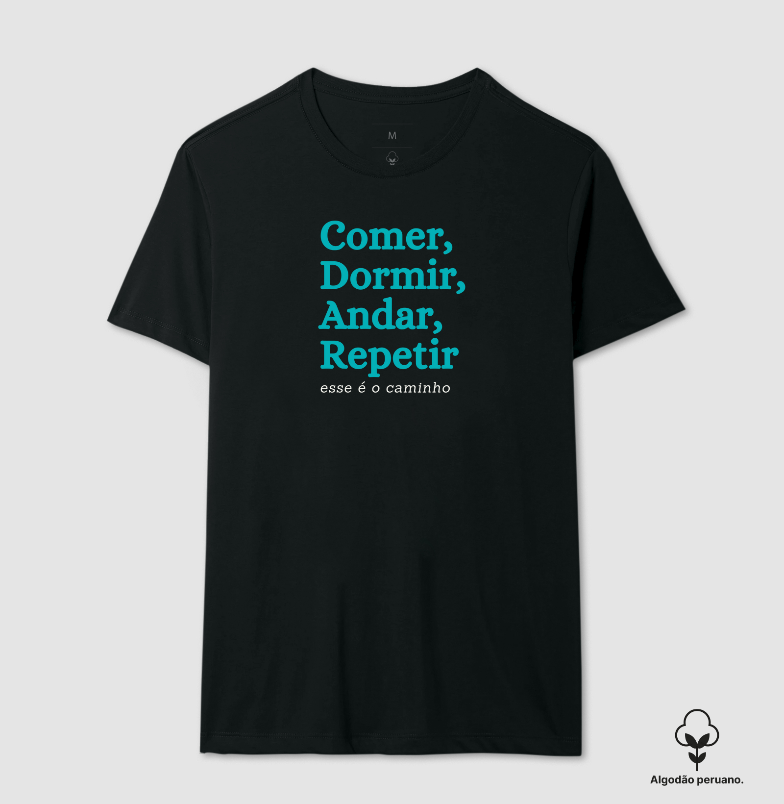 Comer | Dormir | Andar | Repetir 