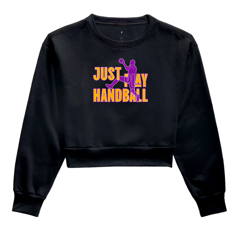 Cropped Moletom de Handebol - JUST PLAY HANDBALL 