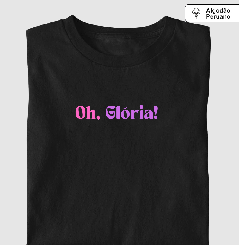 Oh, Gloria!