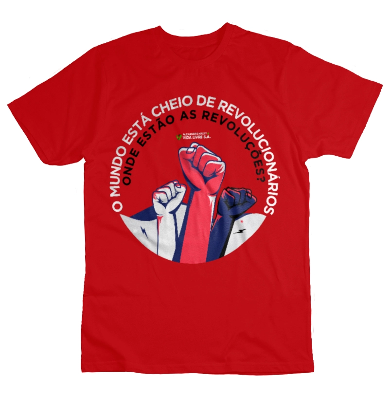 Camiseta Vida Livre SA e Alexandre Kreft Revolucionários