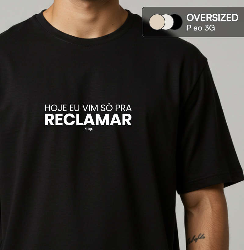 Hoje Eu Vim Só Pra Reclamar
