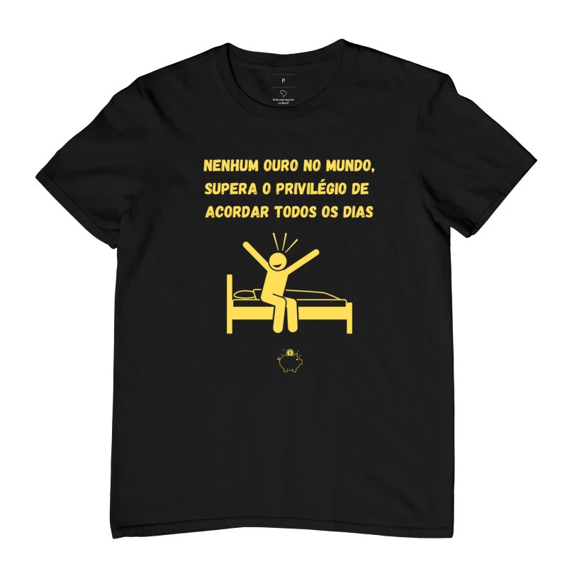Camiseta privilégio de acordar