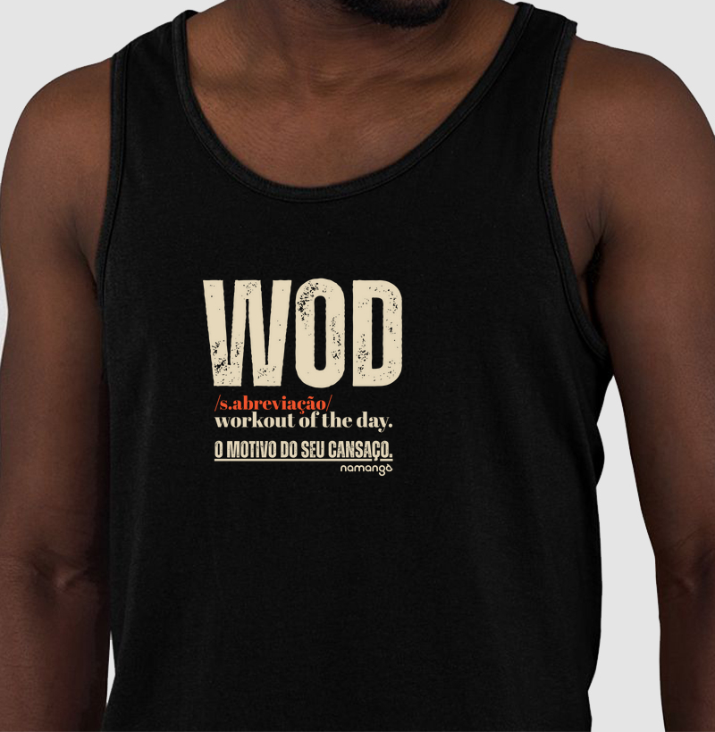 Regata CrossFit WOD O Motivo do Seu Cansaço – Na Manga