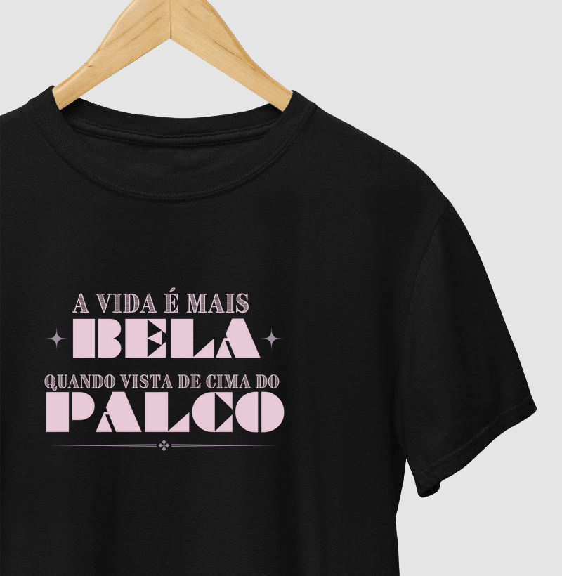 A vida é mais bela do palco