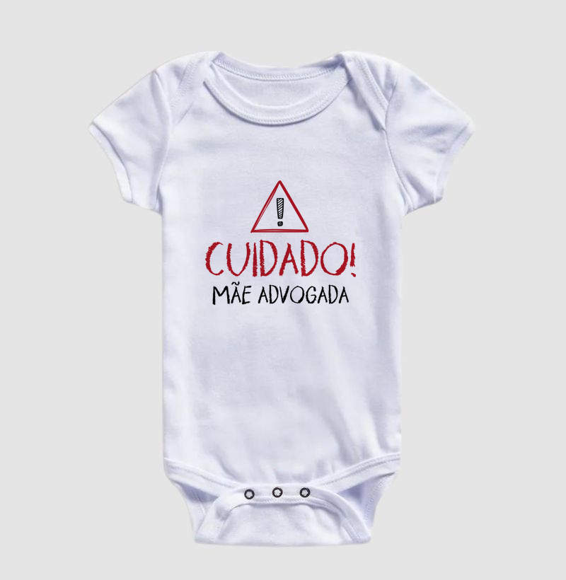 Cuidado: Mãe advogada
