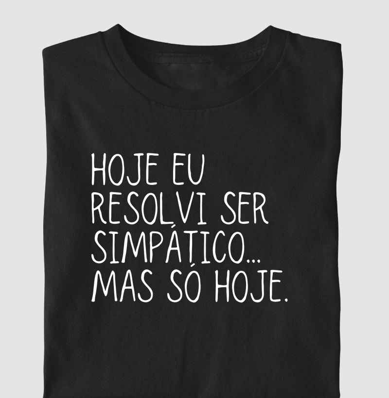 Hoje eu resolvi ser simpático (PSI)