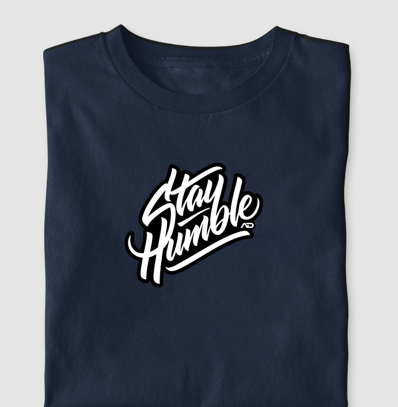 Stay Humble