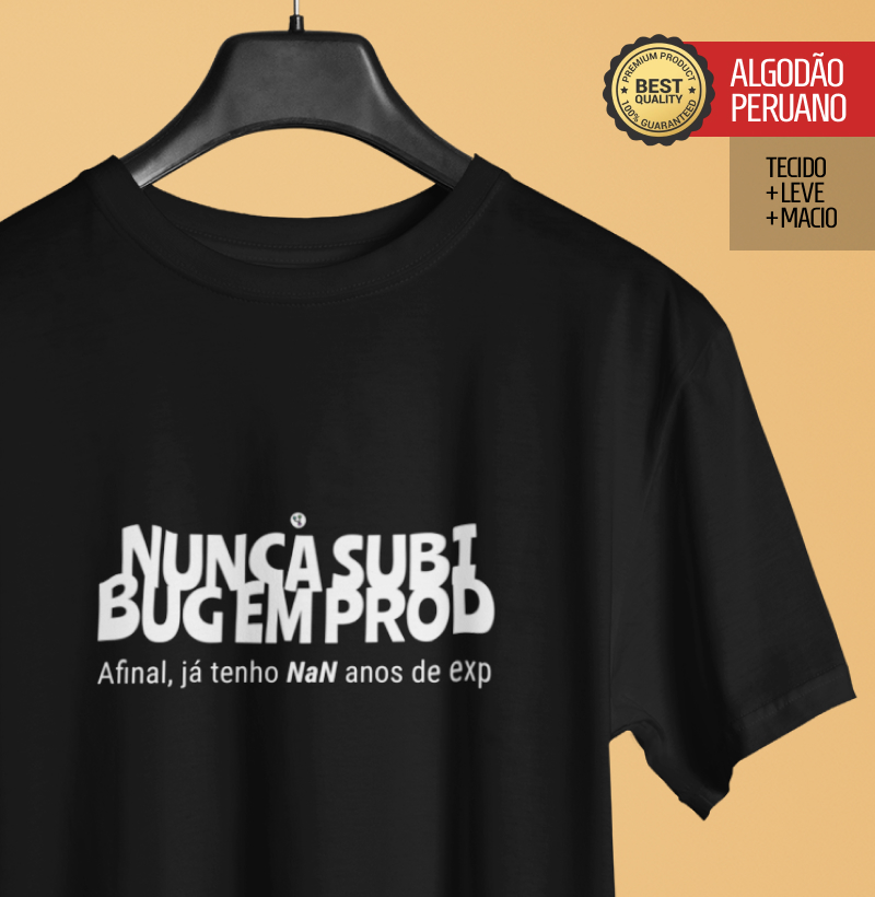 Nunca Subi Bug em Prod