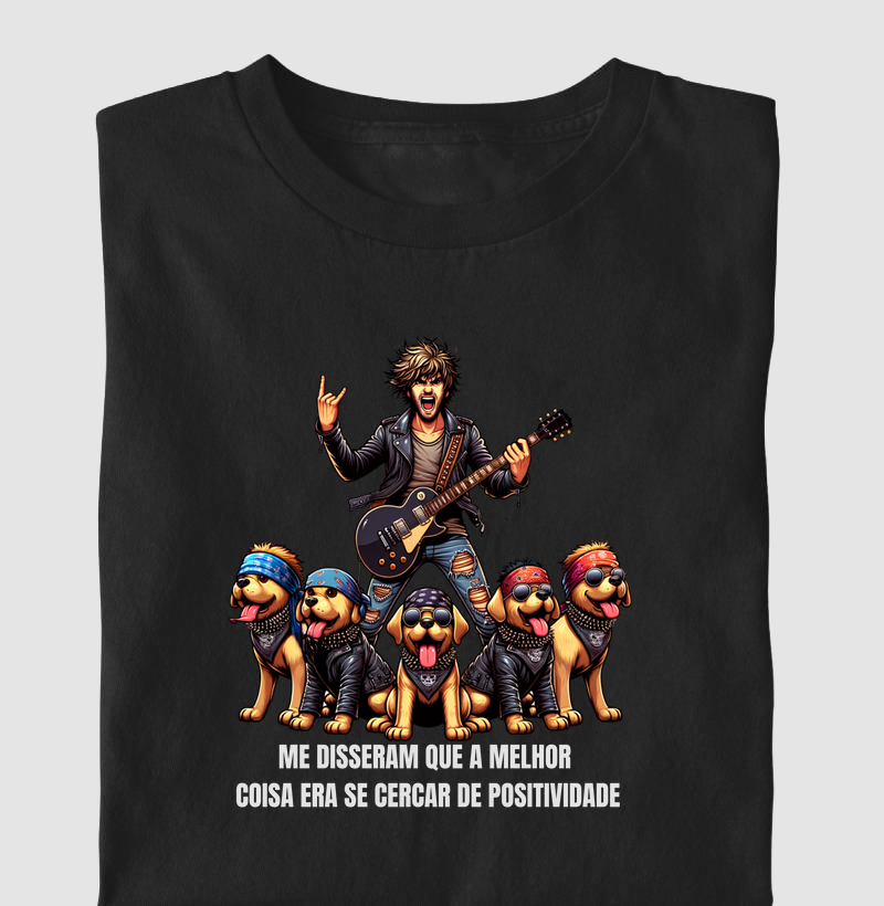 Me disseram que a melhor coisa é se cercar de positividade