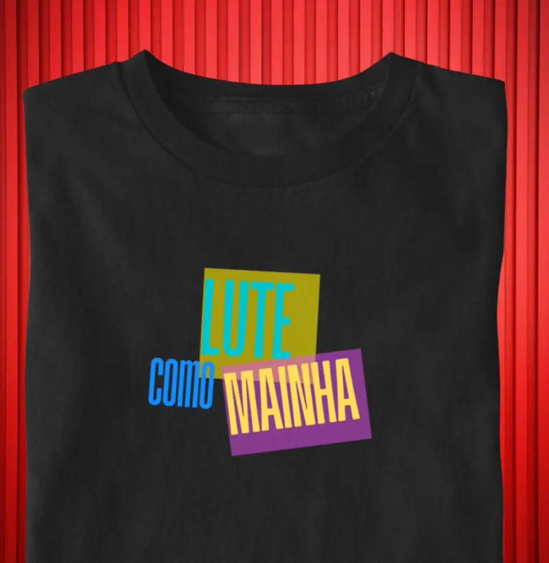  "Lute Como Mainha" 