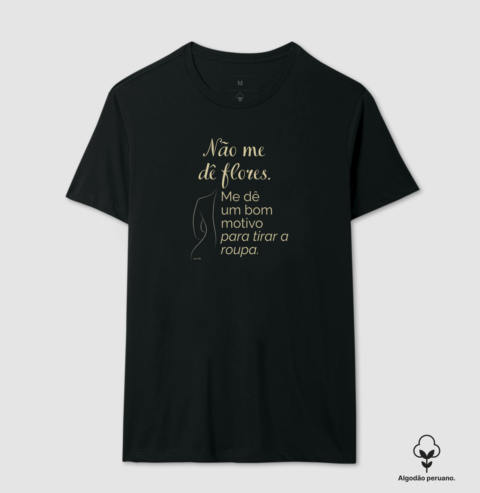 Me dê um bom motivo para tirar a roupa