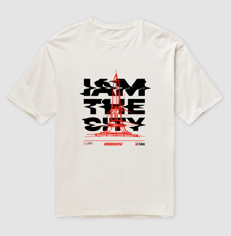 Oversized I Am The City