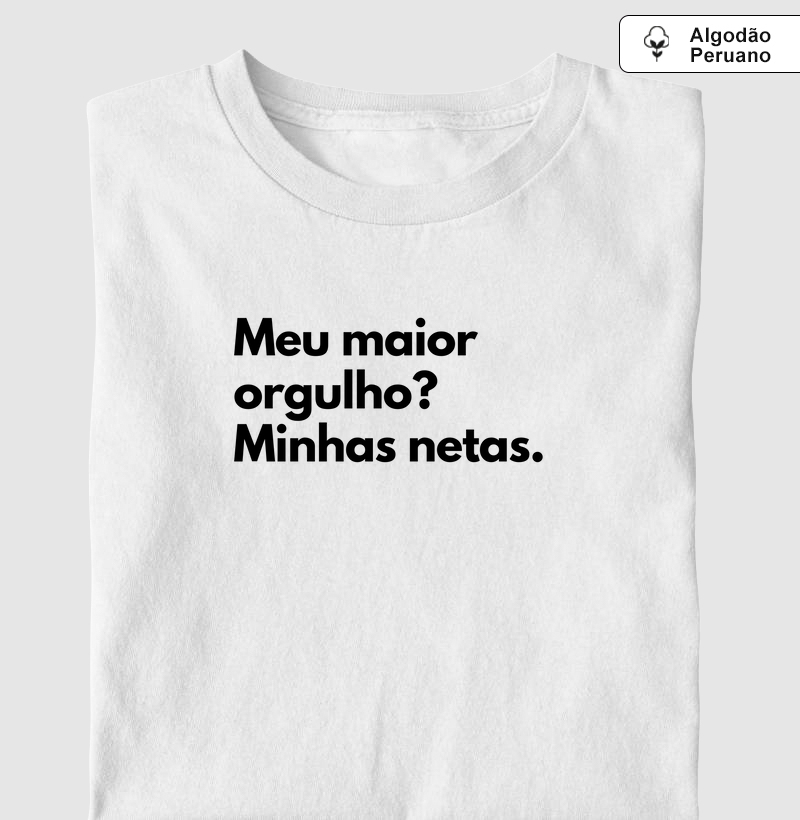 Meu maior orgulho: minhas netas. (centralizado) (algodão peruano)