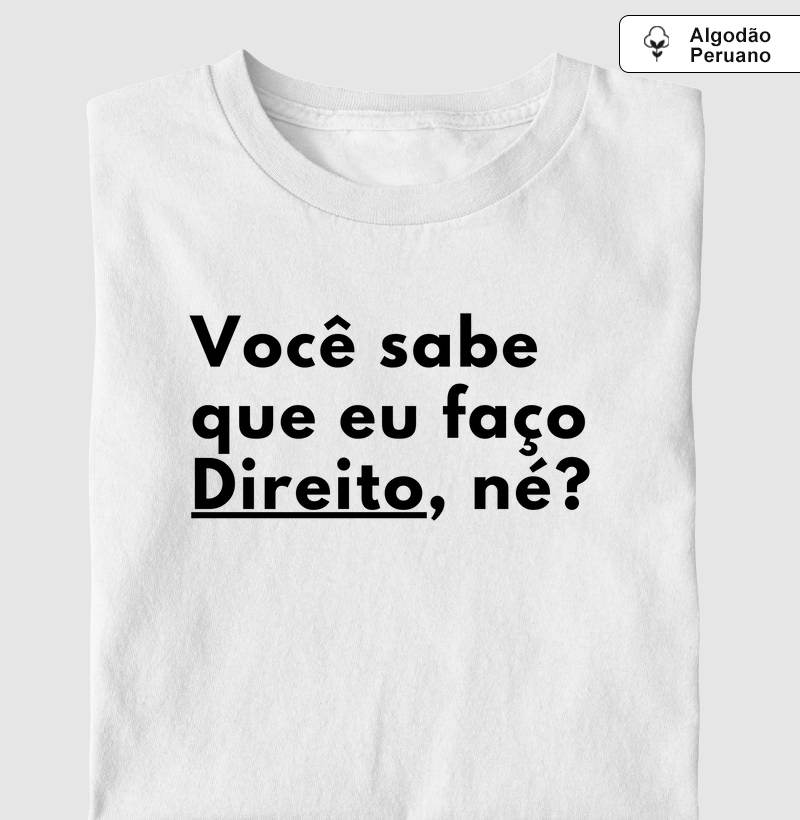 Você sabe que eu faço Direito (ADV)